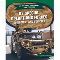 Us Special Operations Forces Equipment and Vehicles