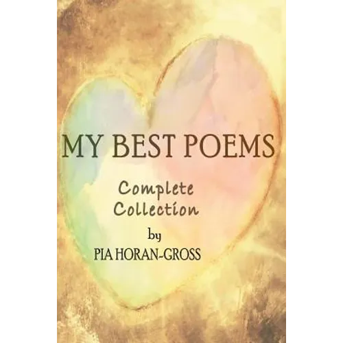My Best Poems: Complete Collection