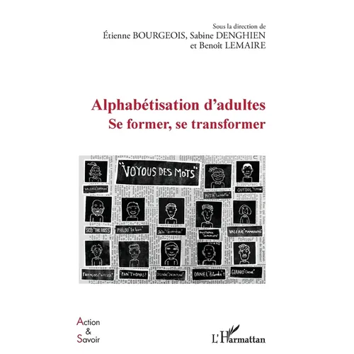 Alphabétisation d'adultes: Se former, se transformer