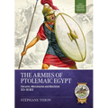 The Armies of Ptolemaic Egypt: Cleruchs, Mercenaries and Machimoï 323-30 Bce