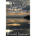 Smoke and Mirrors