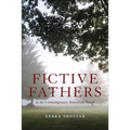 Fictive Fathers in the Contemporary American Novel