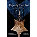 Unjustly Awarded: A Coswell Novel