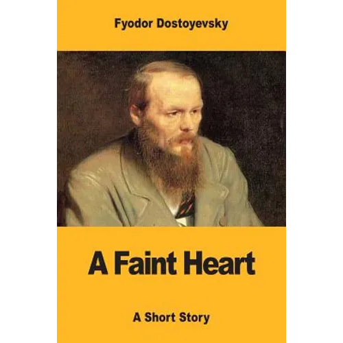 A Faint Heart