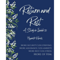 Return and Rest: A Study in Isaiah 30
