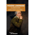 Elementaire Mon Cher Voltaire