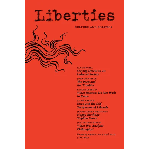 Liberties Journal of Culture & Politics: Summer 2025
