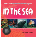 In The Sea: Book 7 in the Can You find My Love? Series