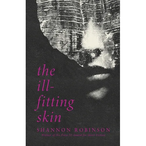 The Ill-Fitting Skin