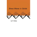Stress Waves in Solids