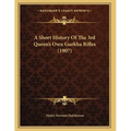 A Short History Of The 3rd Queen's Own Gurkha Rifles (1907)