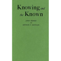 Knowing and the Known