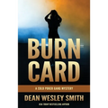 Burn Card: A Cold Poker Gang Mystery