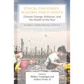 Ethical Challenges in Global Public Health