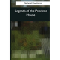 Legends of the Province House