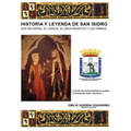 Historia Y Leyenda de San Isidro