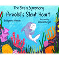 Arnold's Silent Heart