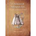 A necklace of springbok ears: /Xam orality and South African literature
