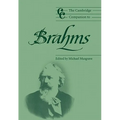The Cambridge Companion to Brahms