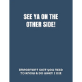 See YA on the Other Side: *HumorousTheme Final Wishes Checklist & End of Life Planning Organizer*