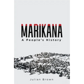 Marikana: A People's History