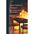 Canciones Para El Incendio / Songs for the Fire