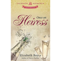 Once an Heiress
