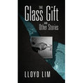 The Glass Gift and Other Stories