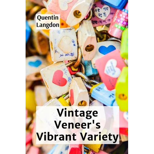 Vintage Veneer's Vibrant Variety: A Guide To Identifying And Restoring Antique Wood Veneer Furniture