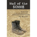 Mud of the Somme: The first book of the Fallen Heroes series