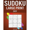 Sudoku Large Print Easy: 250 Large Print Easy to Solve Sudokus with Solutions