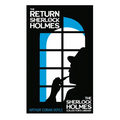 The Return of Sherlock Holmes: With Original Illustrations by Charles R. Macauley