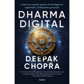 Dharma Digital / Digital Dharma: How AI Can Elevate Spiritual Intelligence and Personal Well-Being