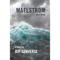 Maelstrom: Part III