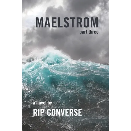 Maelstrom: Part III