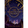 The Nightsilver Promise (Celestial Mechanism Cycle #1)