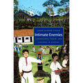 Intimate Enemies: Landowners, Power, and Violence in Chiapas