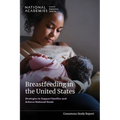 Breastfeeding in the United States: Strategies to Support Families and Achieve National Goals