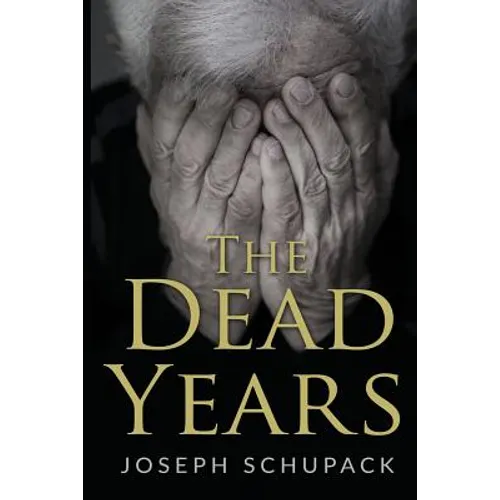 The Dead Years: Holocaust Memoirs