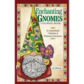 Jim Shore Enchanting Gnomes Coloring Book: An Inspirational Collection of Whimsical Characters