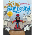 The King Who Found His Self-Control