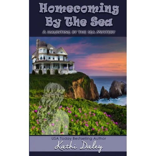 Homecoming By The Sea