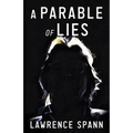 A Parable of Lies