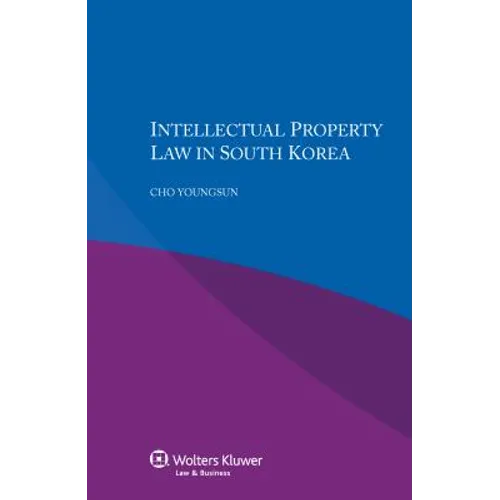 Intellectual Property Law in South Korea