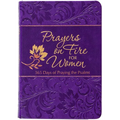 Prayers on Fire for Women: 365 Days of Praying the Psalms