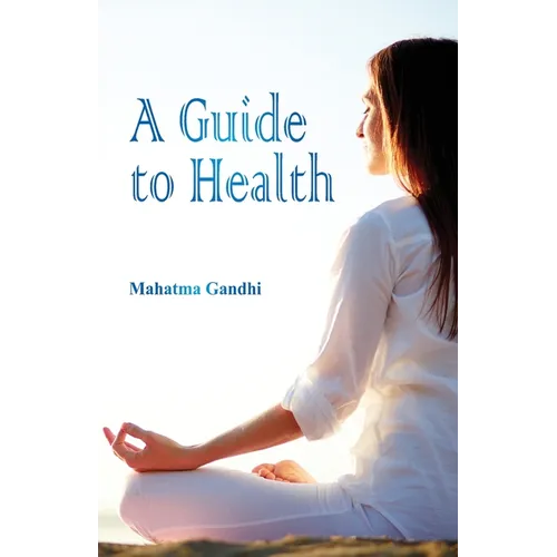 A Guide to Health