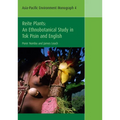 Reite Plants: An Ethnobotanical Study in Tok Pisin and English