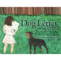 Dog Letter: The First Book in the Misadventures of Scar Fernández