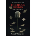 Echoes of Silence: The Blood Garden