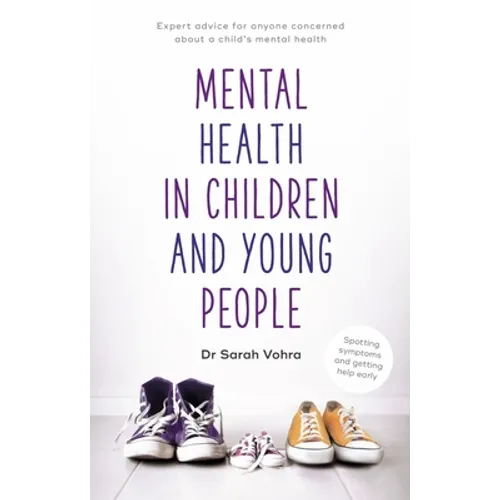 Mental Health in Children and Young People: Can We Talk